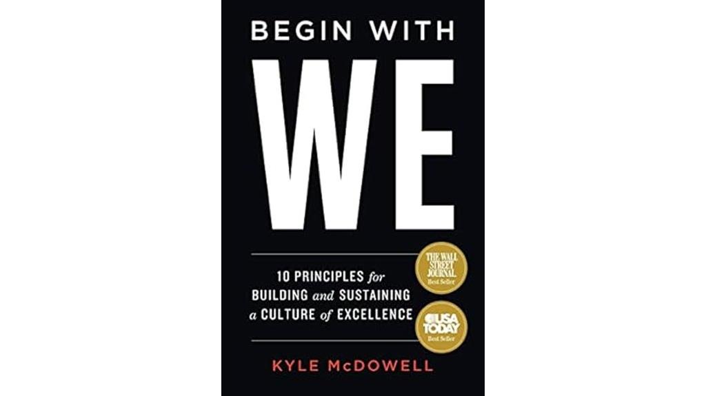 principles for cultivating excellence